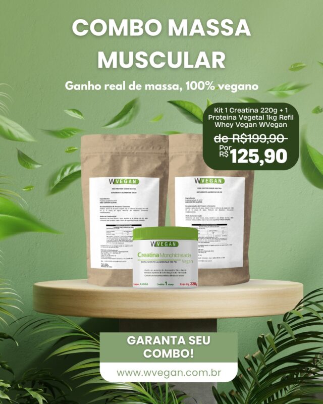 Combo Massa Muscular - 1 Creatina 220g + 1 Proteina Vegetal 1kg Refil Whey Vegan WVegan