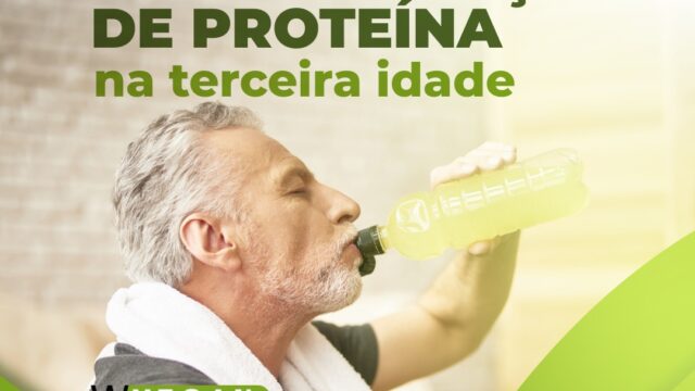 A importância da Suplementação de Proteína na Terceira Idade